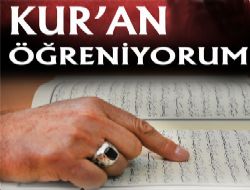 Herkese Kur'an öğrenme imkanı 